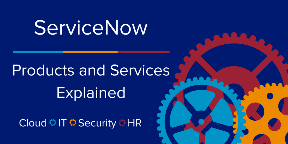 ServiceNow products and services explained header